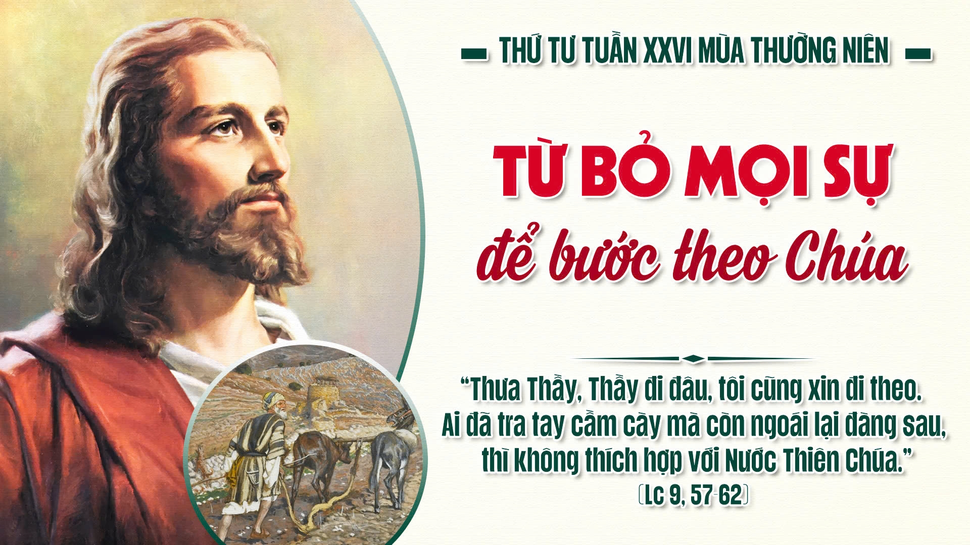 Suy Niệm Lời Chúa | Thứ Tư Sau Chúa Nhật Tuần XXVI Mùa Thường Niên - THÁNH GIÊRÔNIMÔ, linh mục, tiến sĩ Hội thánh. Lễ nhớ | Lc 9,57-62 | Phút Cầu Nguyện